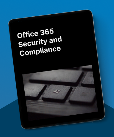 Office 365 Security and Compliance