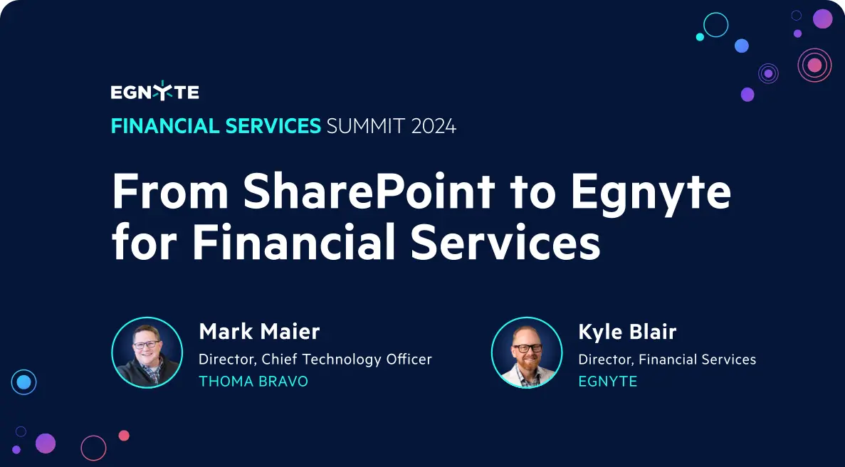 From SharePoint To Egnyte for Financial Services
